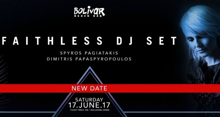 Faithless DJ Set με την Sister Bliss στο Bolivar beach bar
